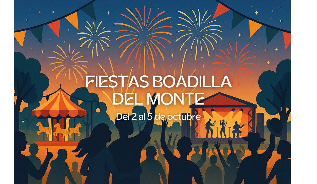 Fiestas de Boadilla del Monte 2025: conciertos, tradición y diversión del 2 al 5 de octubre