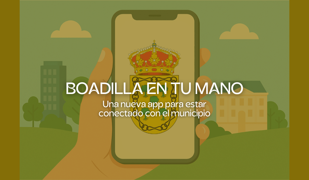 Boadilla lanza “Boadilla en tu mano”, su nueva app para estar conectado con el municipio
